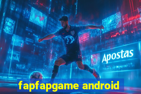 fapfapgame android